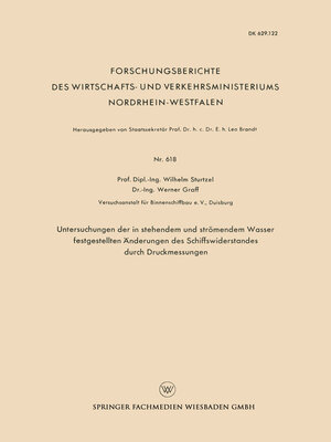 cover image of Untersuchungen der in stehendem und strömendem Wasser festgestellten Änderungen des Schiffswiderstandes durch Druckmessungen